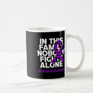 Fights Alone In This Family Alzheimerheimer Awaren Coffee Mug
