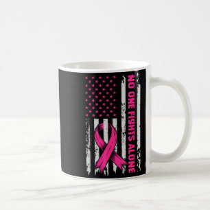 Fights Breast Cancer Alone Us Flag Nk Ribbon Coffee Mug
