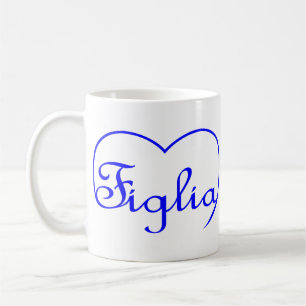Figlia Daughter Italian blue heart Coffee Mug
