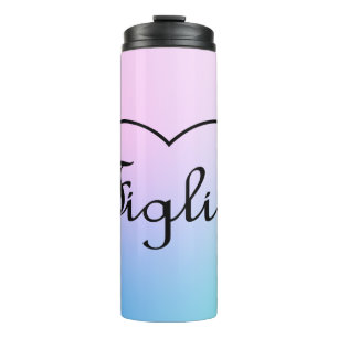 Figlia Daughter Italian heart pastels Thermal Tumbler