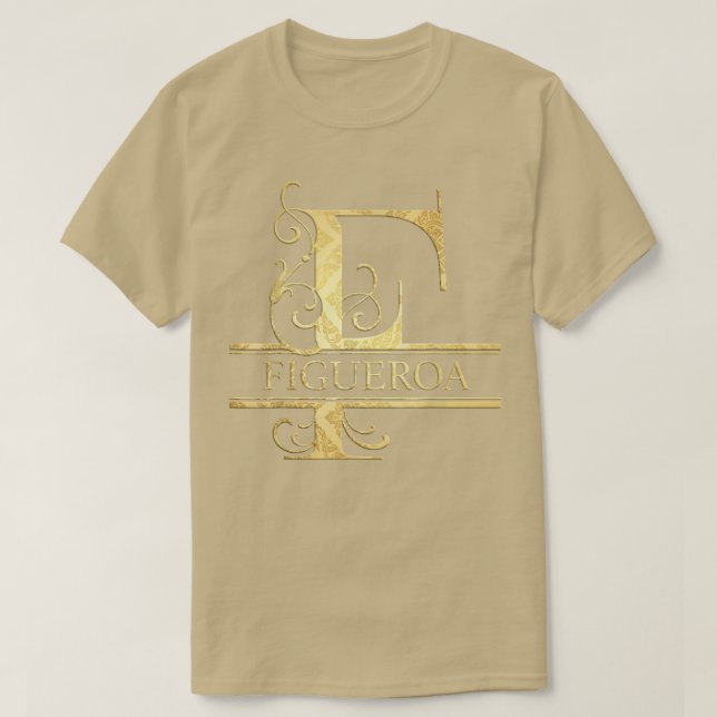 Figueroa Name  T-Shirt (Design Front)