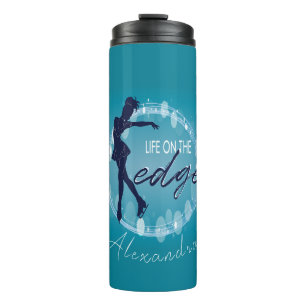 figure skating girls "Life on the edge" Thermal Tumbler