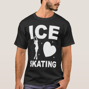 Figure Skating Ice Skating Girls Figure Skating T-Shirt