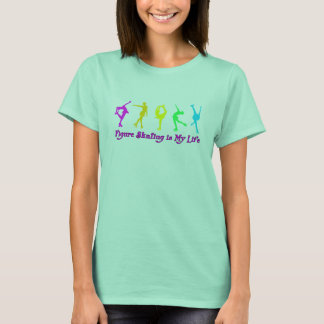 Figure Skating is My Life - Colourful Skaters T-Shirt