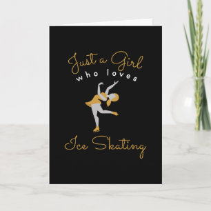 Figure Skating Just A Girl Ice Skating Card