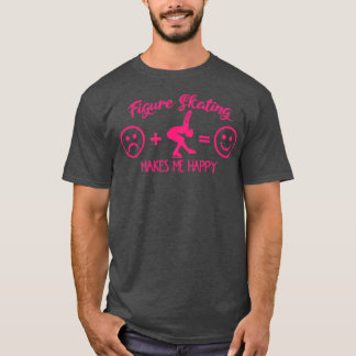 Figure Skating Makes Happy Pirouette T-Shirt