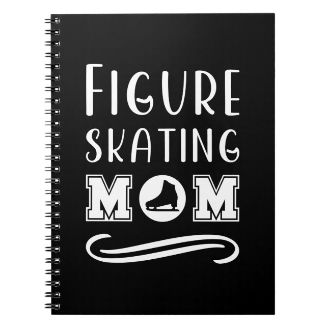 Figure Skating Mum Notebook (Front)