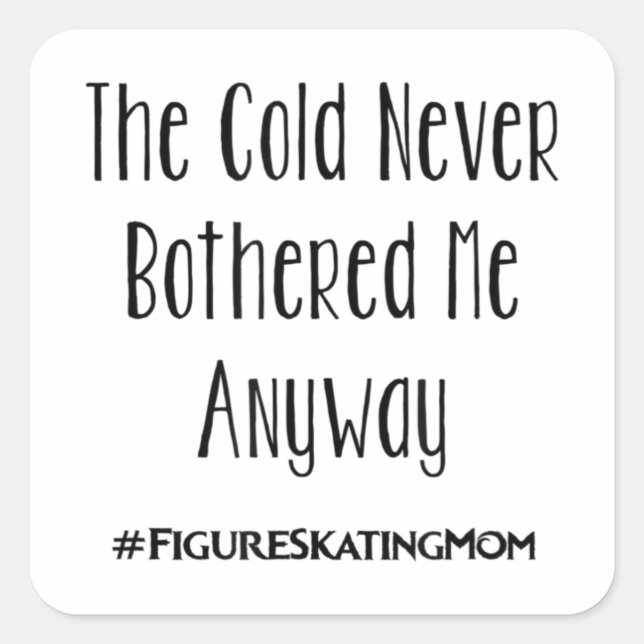 Figure Skating Mum T Cute Funny Women Ice Skating Square Sticker (Front)