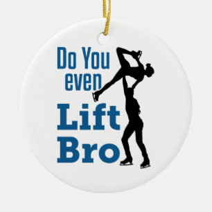 Figure Skating Skater Pairs Do You Even Lift Bro Ceramic Tree Decoration