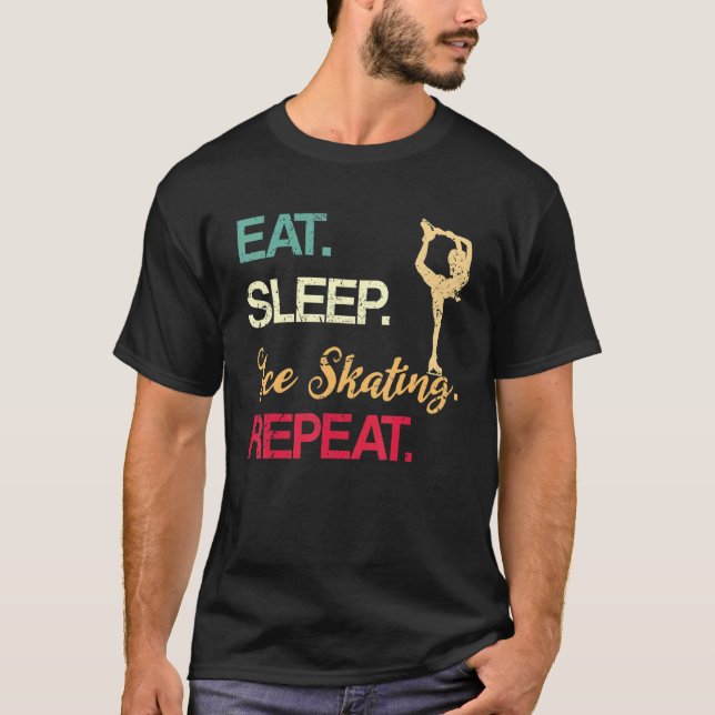 Figure Skating Winter Ice Skater Eat Sleep Skate R T-Shirt (Front)