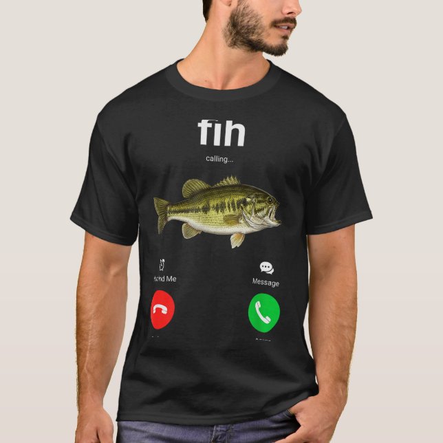 Fih Calling Decline Accept Funny Phone Call Misspe T-Shirt (Front)
