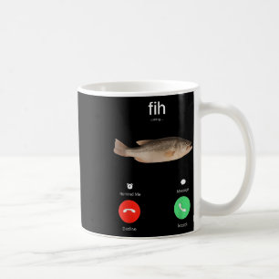 Fih Calling Remind Me Message Decline Accept Phone Coffee Mug