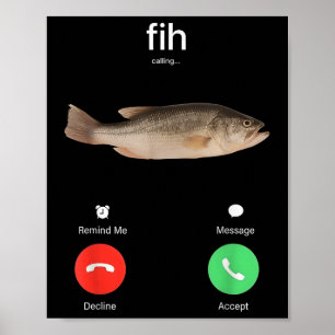 Fih Calling Remind Me Message Decline Accept Phone Poster