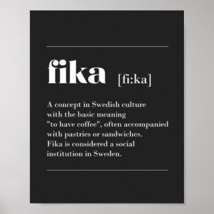 Fika definition the coffee break from Sweden T-Shi Poster