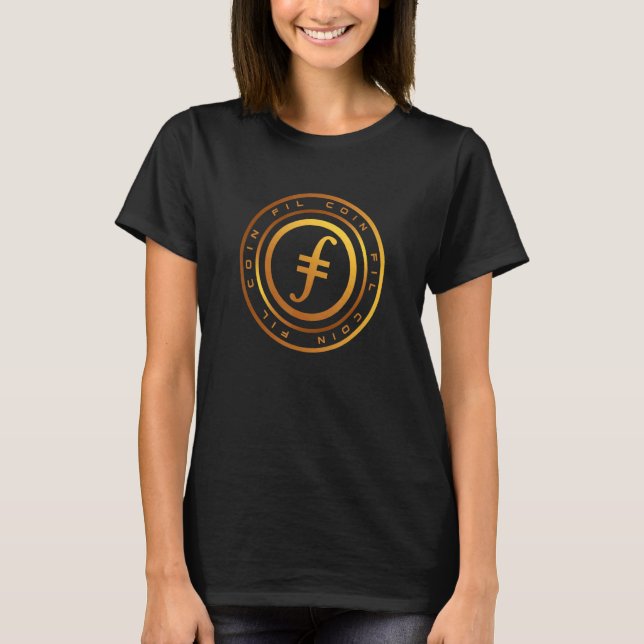 Filecoin crypto HODL FIL coin Digital Money FIL To T-Shirt (Front)