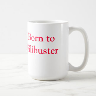 Filibuster Mug