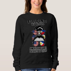 Filipino By Blood American Philippines   Sweatshirt