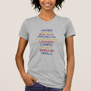  Filipino Cuisine, Filipino Food, Adobo, Pancit, L T-Shirt