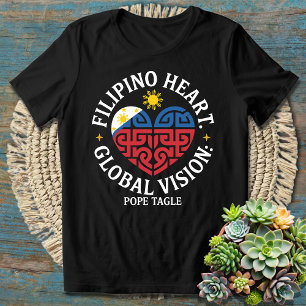 Filipino Heart Global Vision Pope Tagle T-Shirt