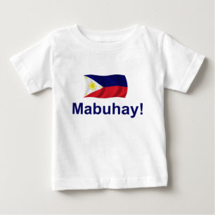 Filipino Mabuhay! Baby T-Shirt
