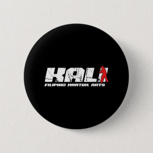 Filipino Martial Arts MMA Fighter Kali Arnis 6 Cm Round Badge