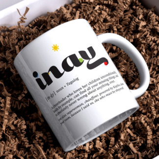Filipino Mum Mug — Inay (Tagalog)