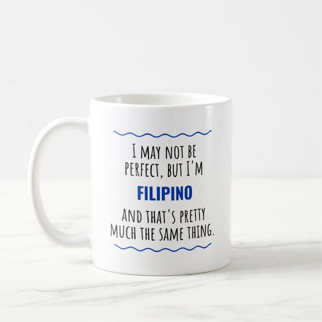 Filipino Phillipines Son Daughter Half Blood Gift Coffee Mug (Left)