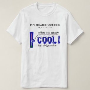 Fill In Your Theatre & Location - Air Conditioning T-Shirt