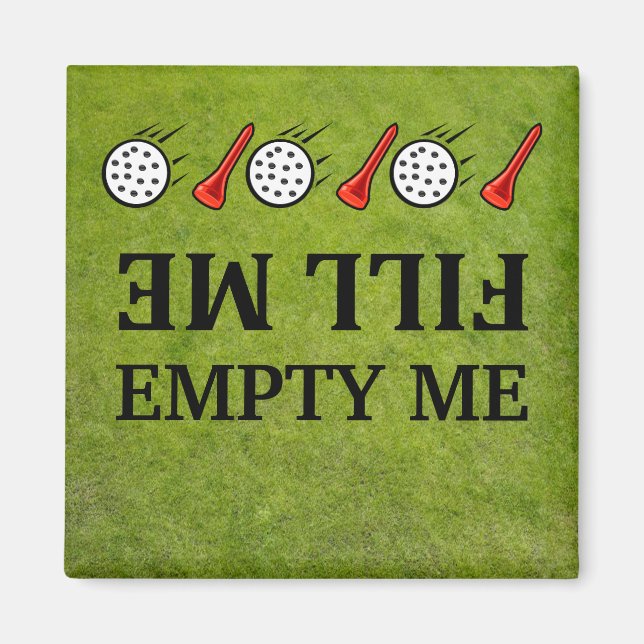 Fill me-empty me golf Dishwasher Magnets (Front)
