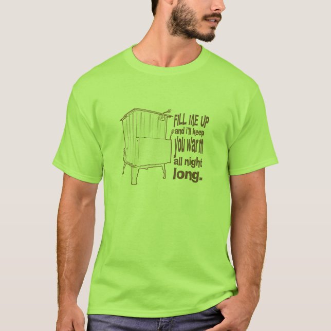 Fill me up T-Shirt (Front)