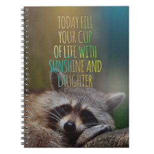 Fill Your Cup Of Life Racoon Motivational Quote Notebook