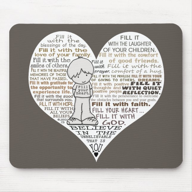 Fill Your Heart-Dark Brown Mouse Mat (Front)