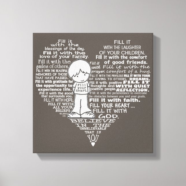 Fill Your Heart-Dark Brown/White Letters Canvas Print (Front)