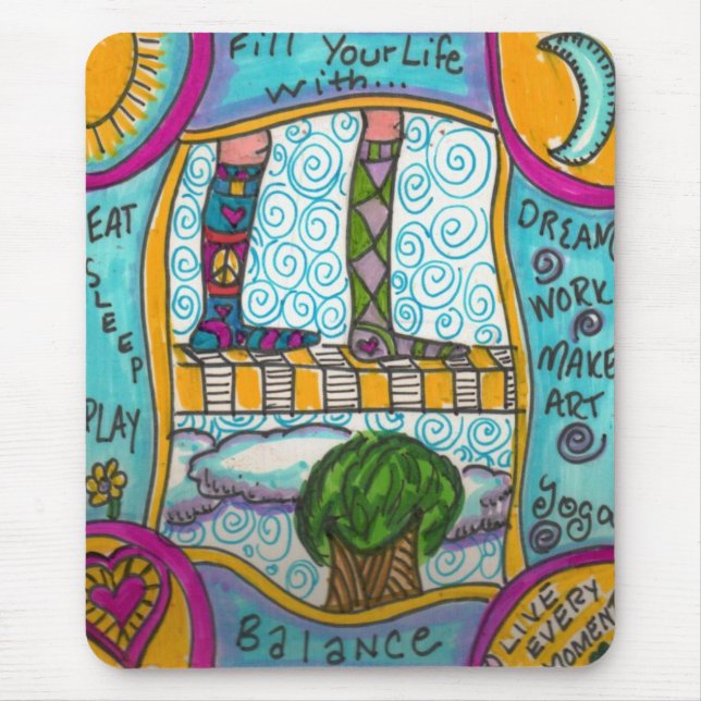 Fill Your Life With Balance...mousepad Mouse Mat (Front)