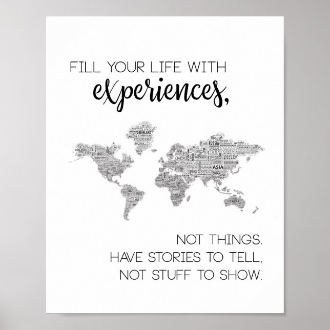 Fill Your Life with Experiences, Not Things Poster (Front)