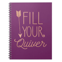 Fill Your Quiver Notebook
