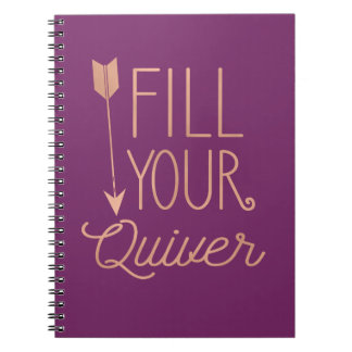 Fill Your Quiver Notebook