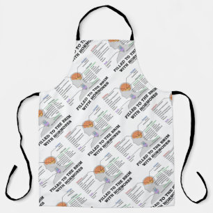 Filled To The Brim With Hormones Endocrine Humor Apron