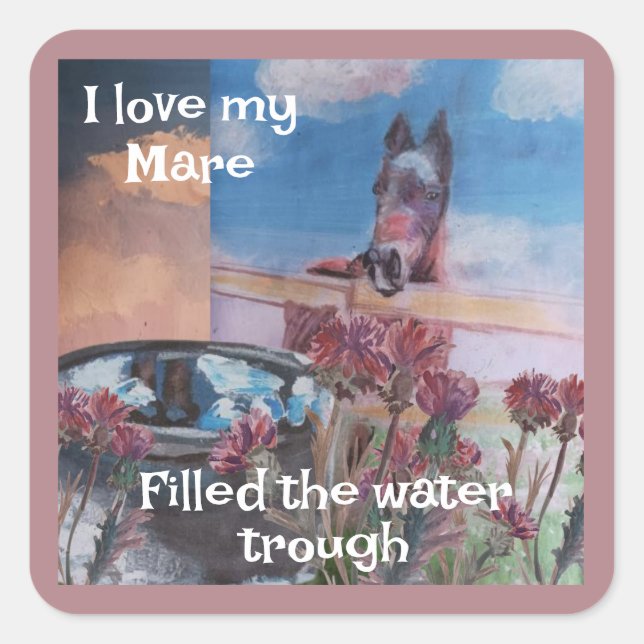 filled trough  today sweet Jamie  Square Sticker (Front)