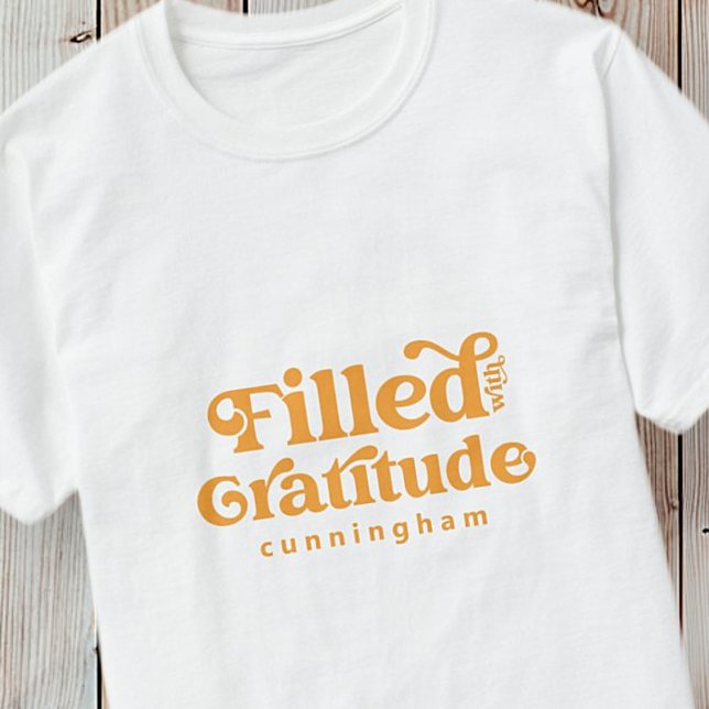 Filled with Gratitude Vintage Thanksgiving Family T-Shirt (Creator Uploaded)