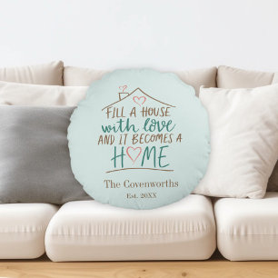 Filled with Love Customisable Housewarming Round Cushion