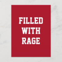 Filled with Rage
