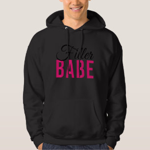 Filler Babe Lip Fillers Nurse Injector Dermal Fill Hoodie