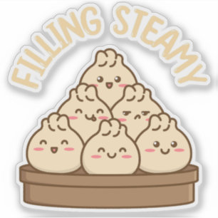 Filling Steamy – Bold Dumpling Pun