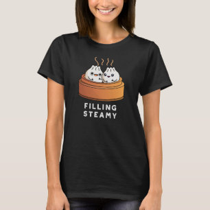 Filling Steamy Funny Dimsum Bao Pun Dark BG T-Shirt
