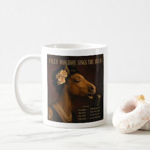 Filly Holiday: a Parody Coffee Mug