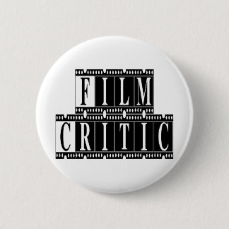 Film Critic T-shirts and Gifts. 6 Cm Round Badge