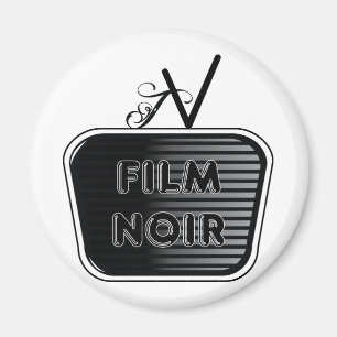 Film Noir Magnet