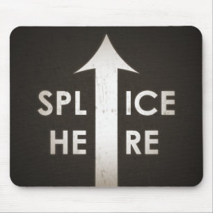Film Splice Here Mousepad