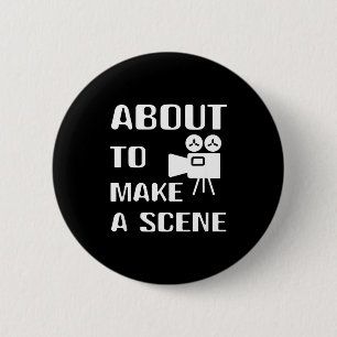 Filmmaker About To Make A Scene Film Making Movie 6 Cm Round Badge